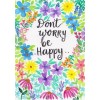 Don't Worry, Be Happy